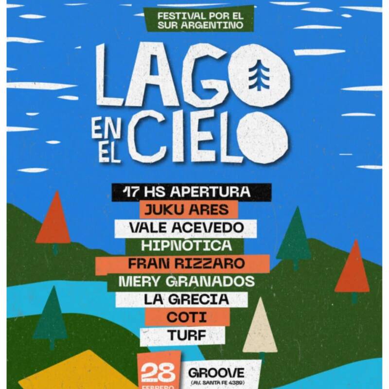 Line up Lago en el Cielo